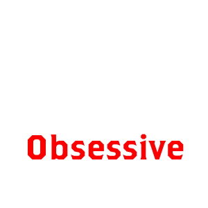 Obsessive